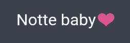 Allora, divo già che non l'hanno scritto a me, però ho pensato: adoro il nomignolo "baby", mio dio, adoroooo