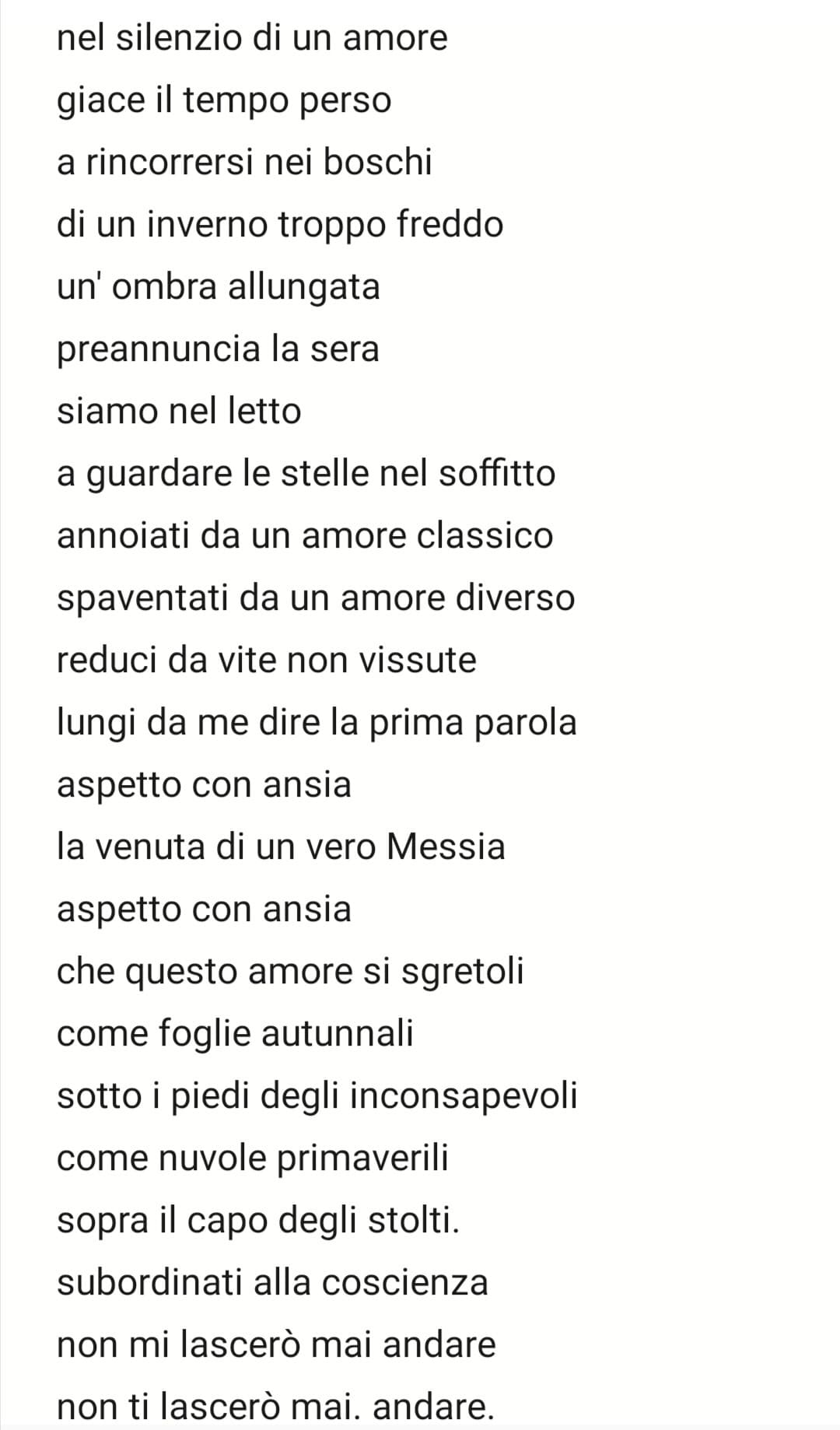 "l'inconsapevolezza di amare nonostante i nonostante"