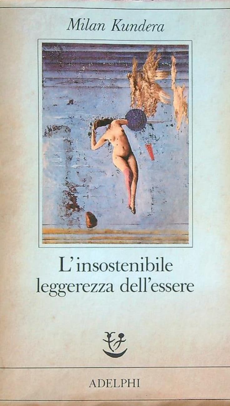 Breve recensione su L' insostenibile leggerezza dell'essere. Datemi una vostra opinione. 