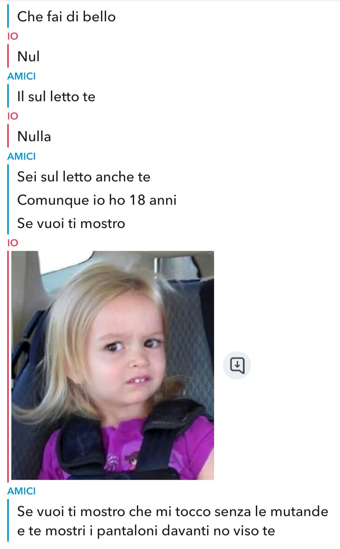 Ma che (ca**o) in tutti i sensi 