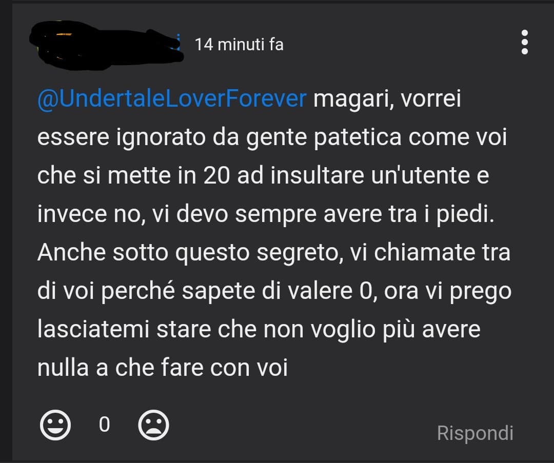 VOGLIO SAPERE QUANDO È CON CHI HO ASSALTATO UN UTENTE CON 20 INSEGRETINI