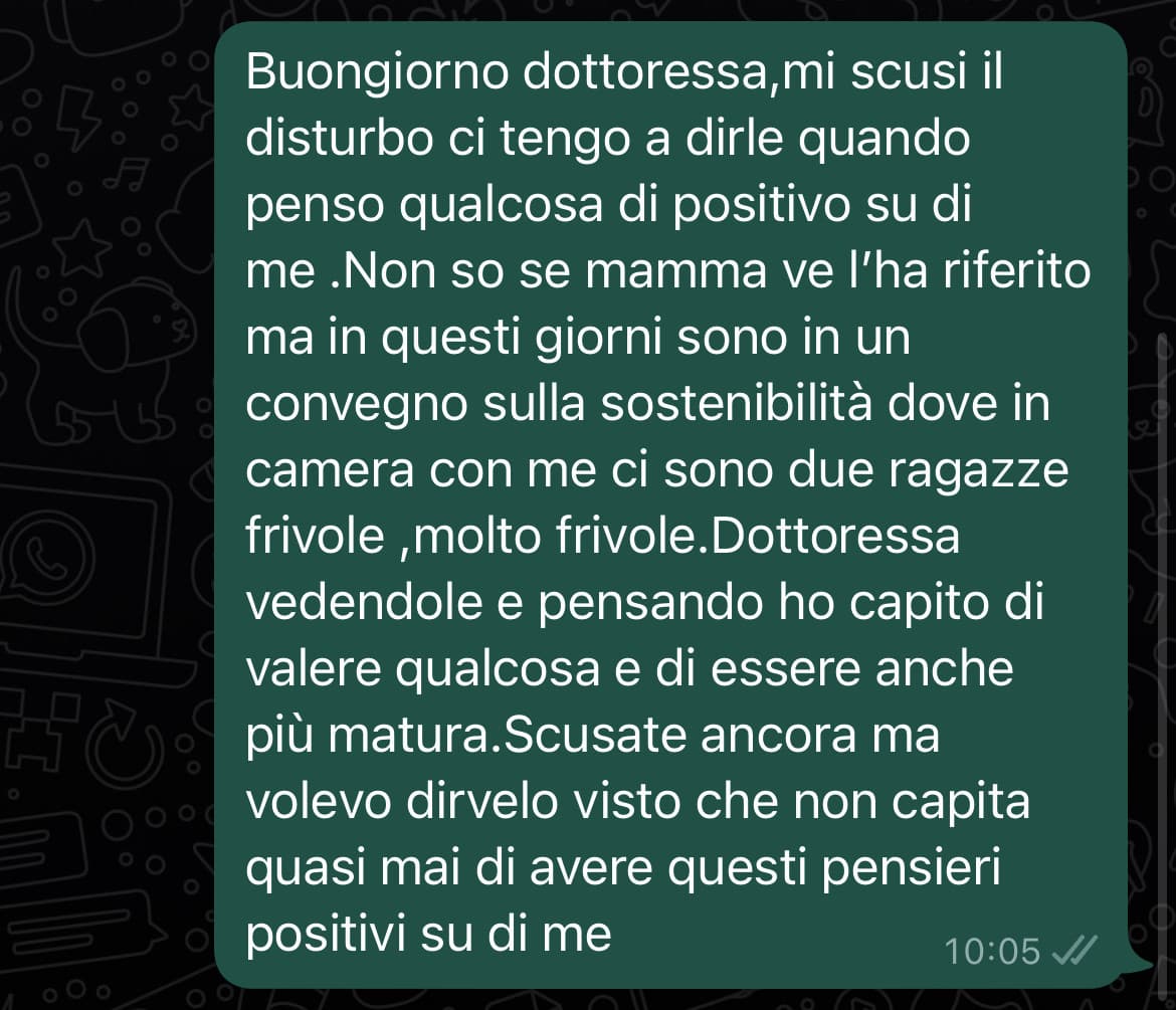 La bellezza e felicità di mandare questi messaggi alla psicologa: