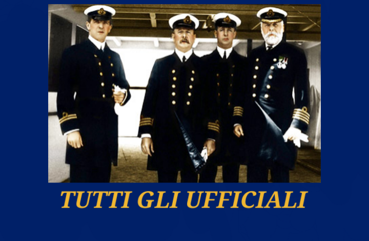 Tutti gli Ufficiali del Titanic