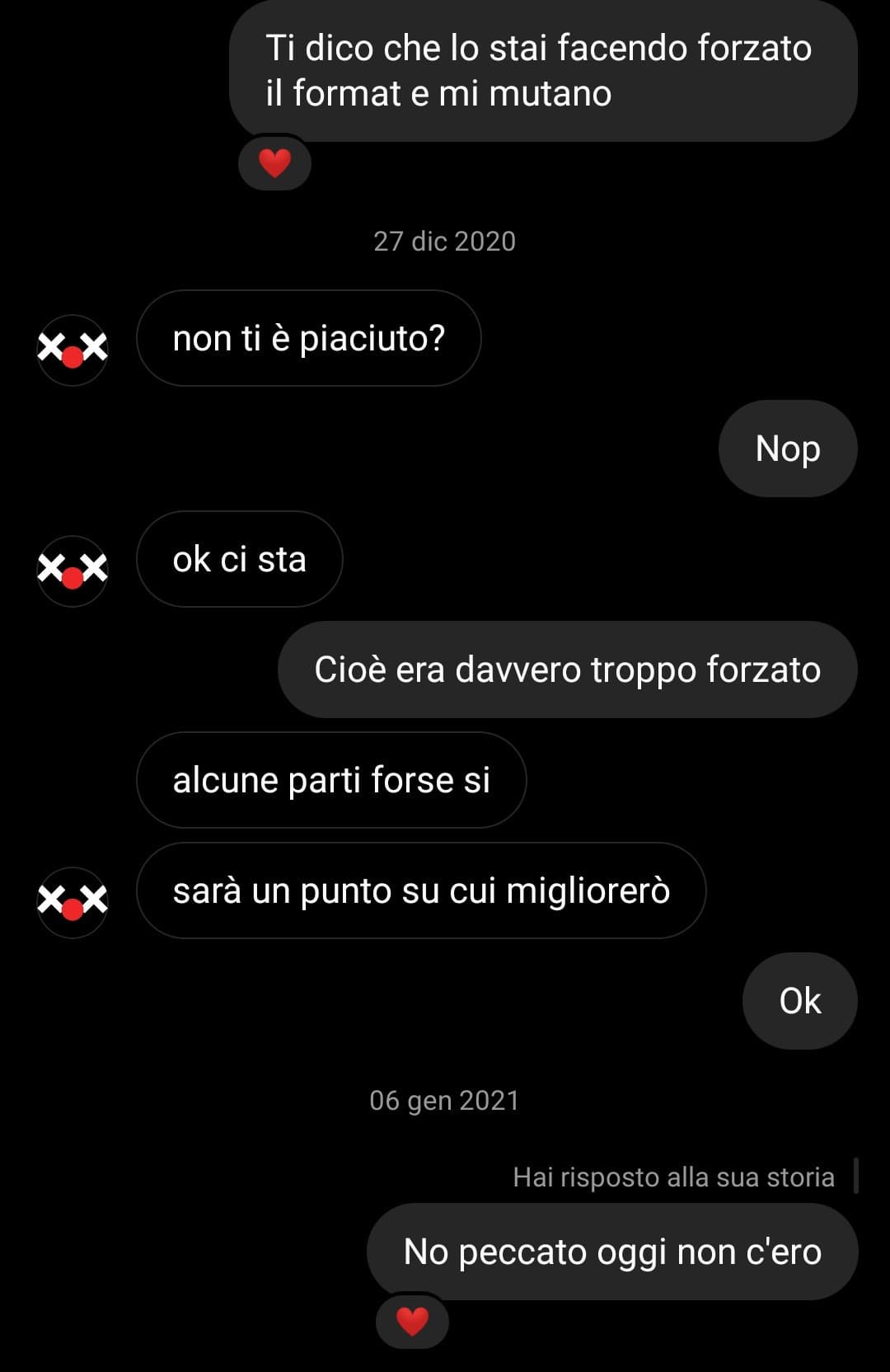 Quando grenbaud non era ancora così tanto famoso e ci scrivevamo su Instagram a fine di ogni sua live.