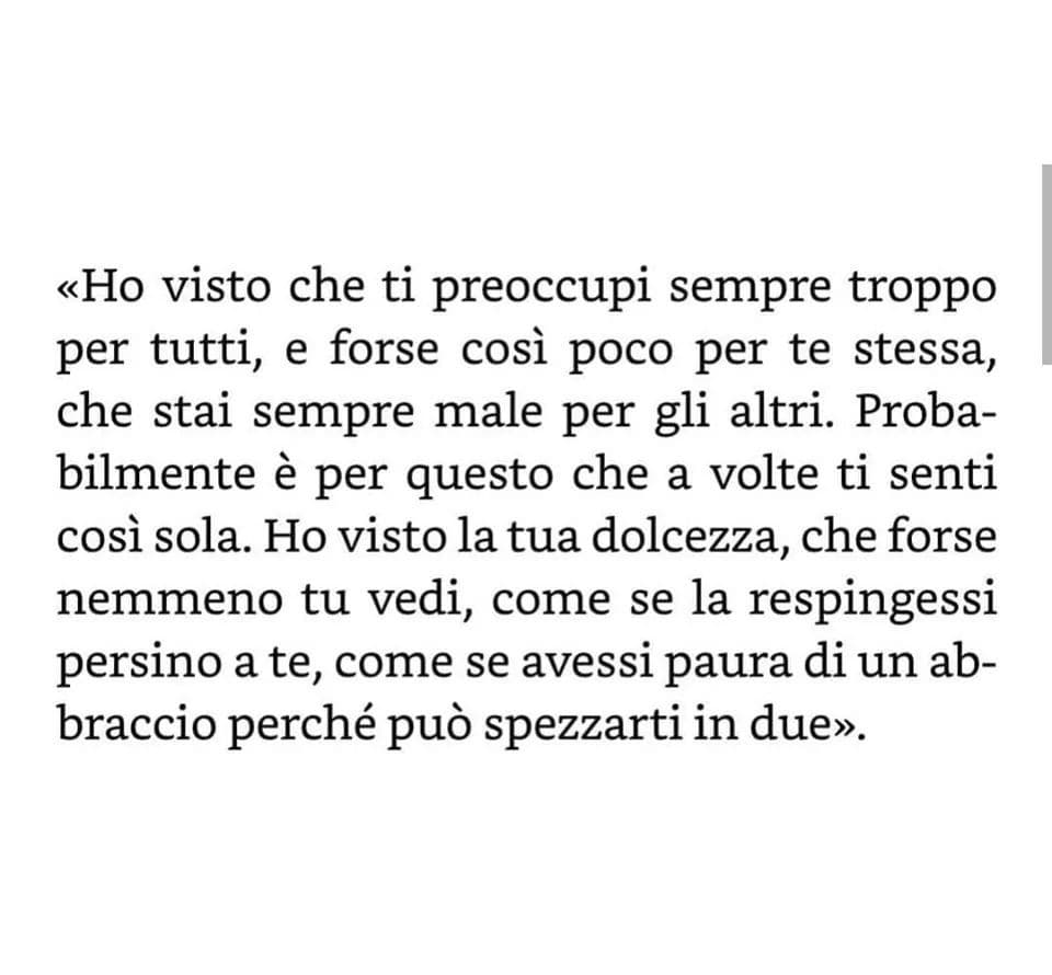 Qualcuno di voi si identifica in queste parole?