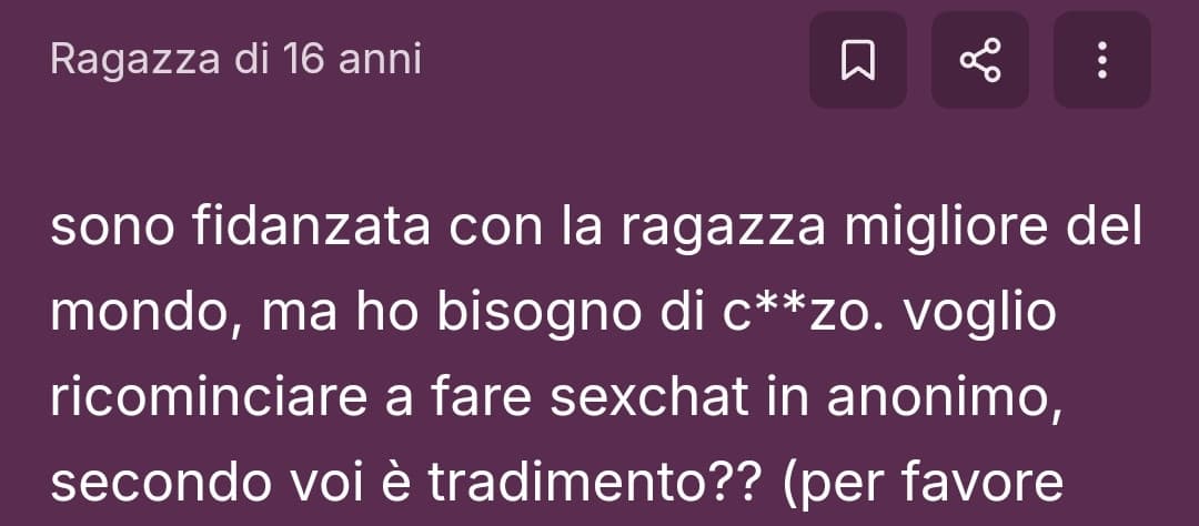 Pensa essere la ragazza migliore del mondo e stare con una che si chiede se fare sexchat con sconosciuti è tradimento. Qualcuno salvi quella tizia