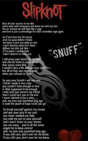 the air around me still feels like a cage -Snuff, Slipknot 