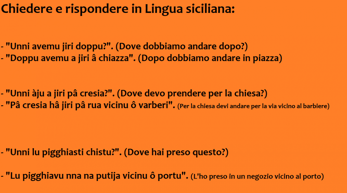 Chiedere e rispondere in Lingua siciliana. 