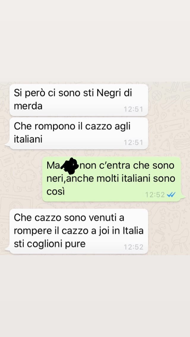 Io sono basita,ecco la chat tra me e la mia bff,mida un fastidio quando dicono ste cose madonna! Il razzismo mi manda in bestia!