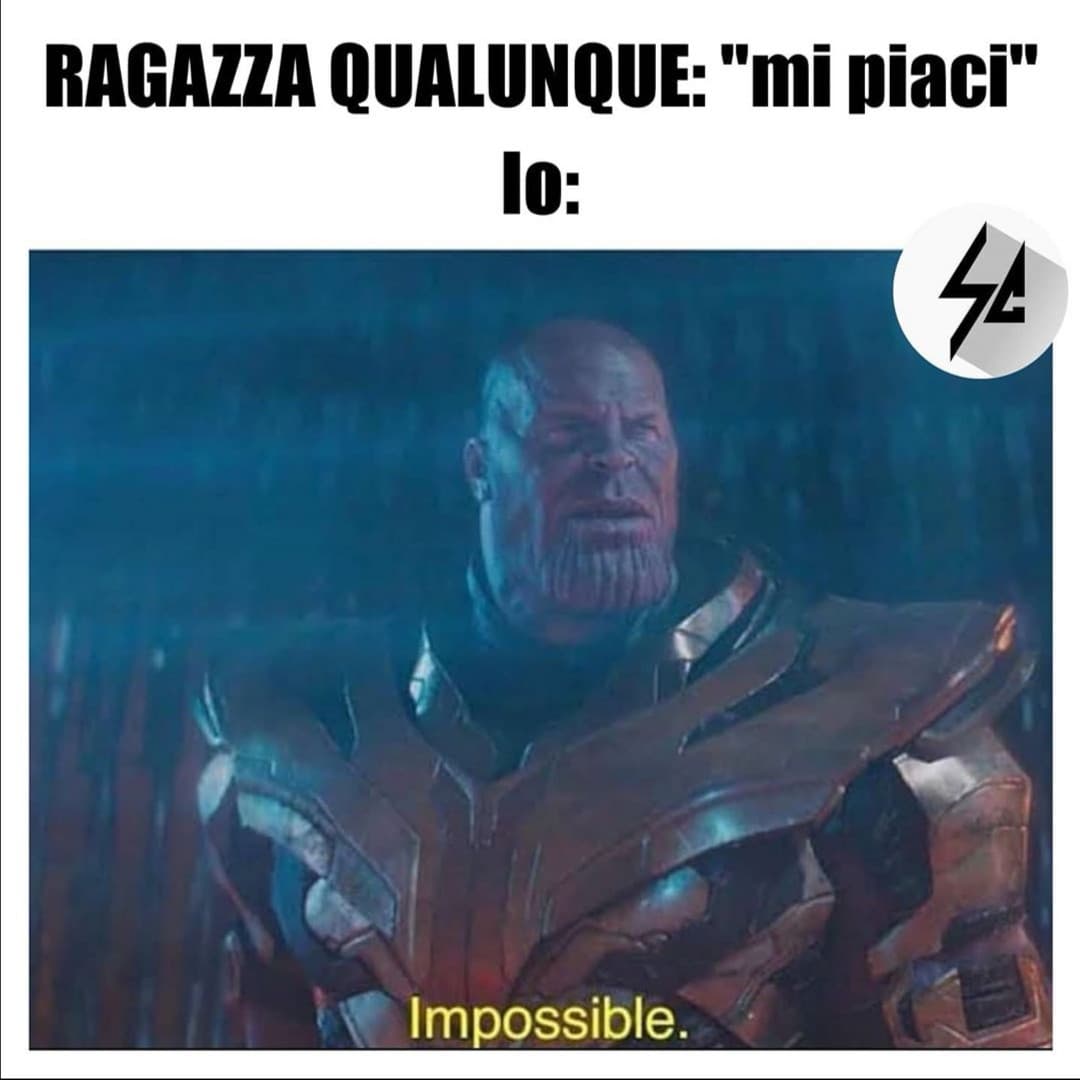 Troppo impossibile. 