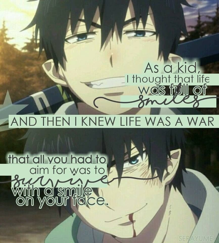 As a kid I thought that life was full of smiles
And then I knew life was a war 
That all you had to aim for was to survive with a smile on your face 