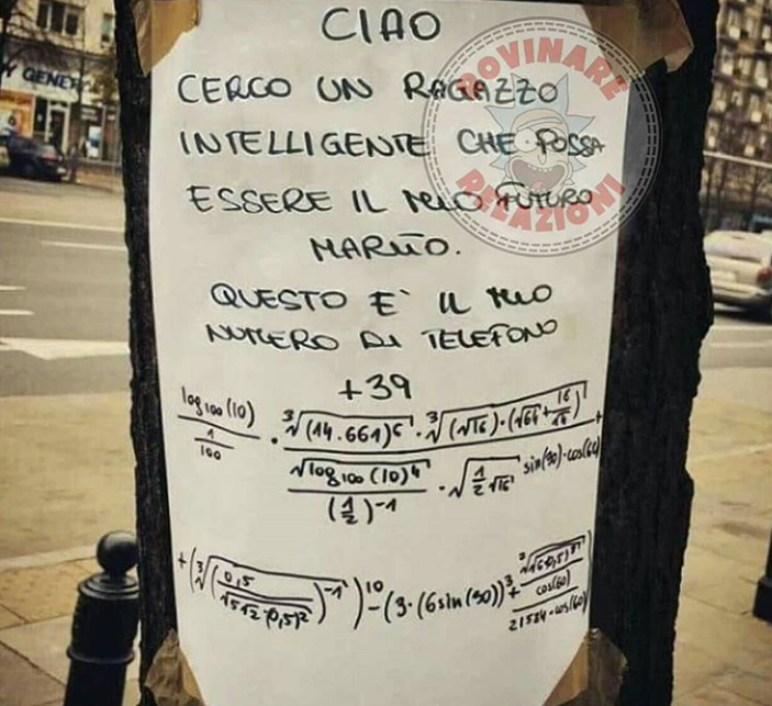 ecco, chi lo sa risolvere ha il numero della ragazza, quindi...