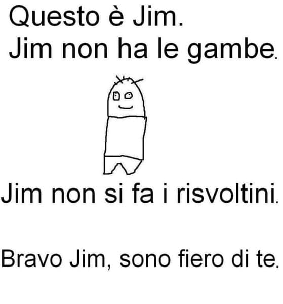 Sii come jim