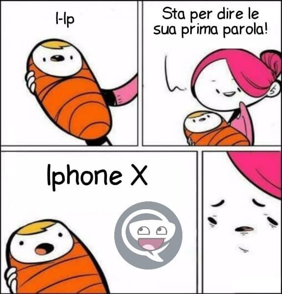 Nasce, iPhone X, cresce, non corre, PC da gaming, non ne parliamo...