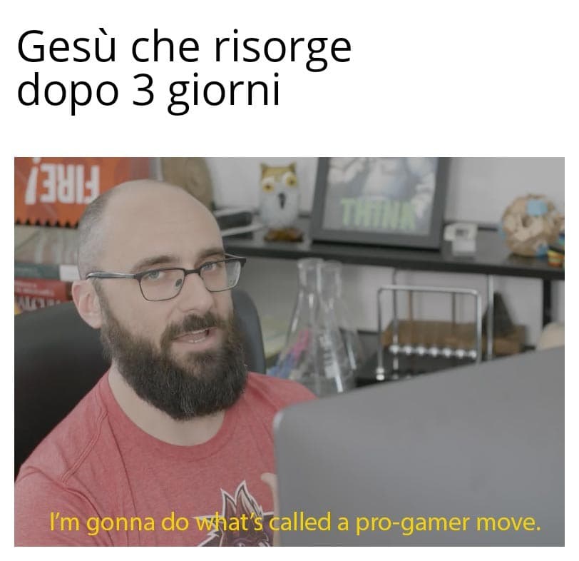 Mossa da pro gamer ?