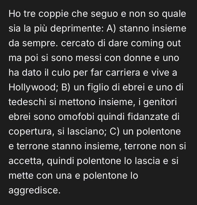 Quale preferite? La più triste? La più deprimente? Quella che se la passa meglio?