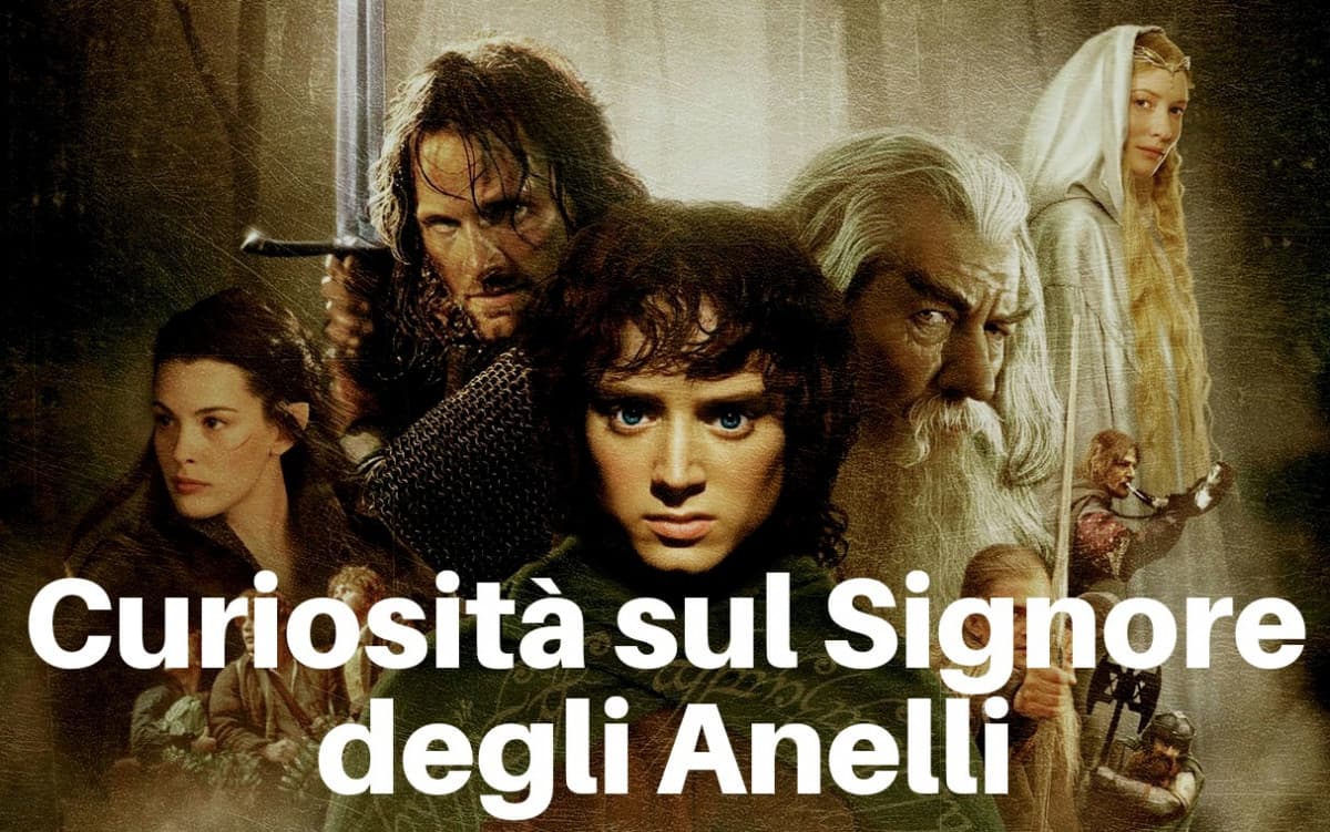 Curiosità sul Signore degli Anelli 