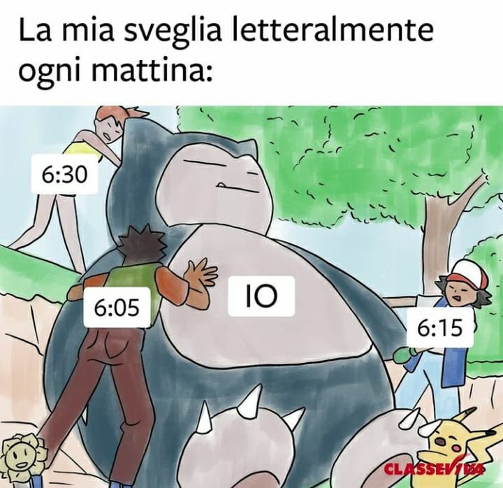 mia madre>>>>>>ogni altra sveglia