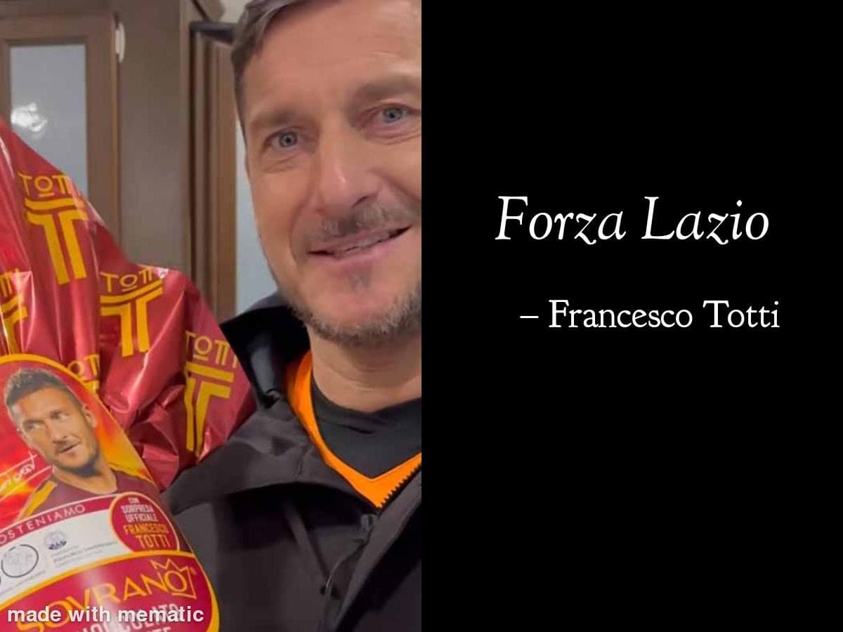 Totti fiero Laziale