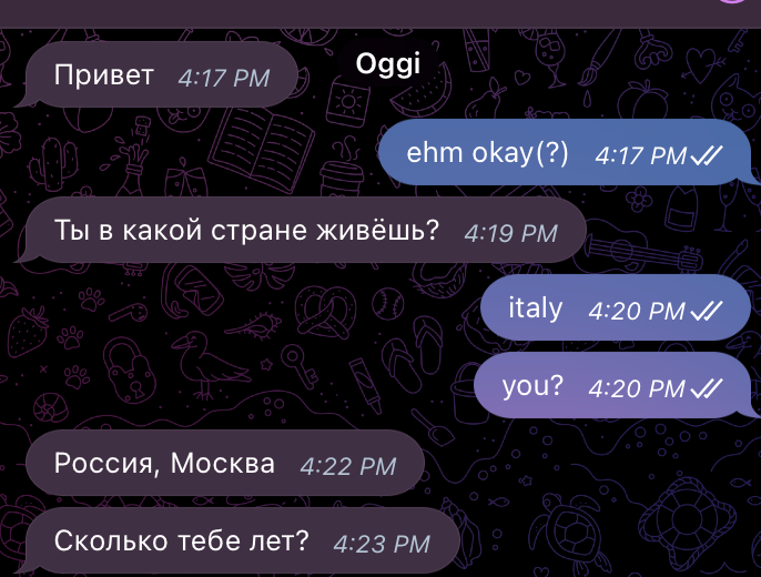 Devo dire che ho capito tutto ahahah, non faccio colpo sui ragazzi italiani ma su quelli russi si ahaha