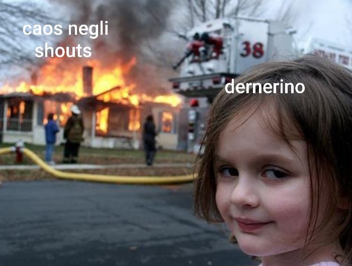 Credo di esser rimasto l'unico a postare i memerino [meme di danerino]... questo è l'ultimo
