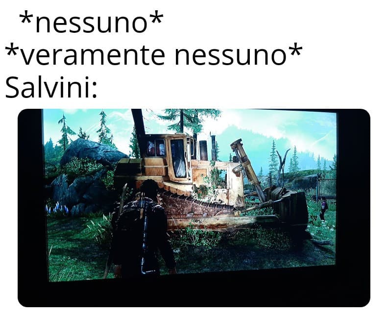 Stavo giocando a the last of us, non potevo non fare questa meme ahah