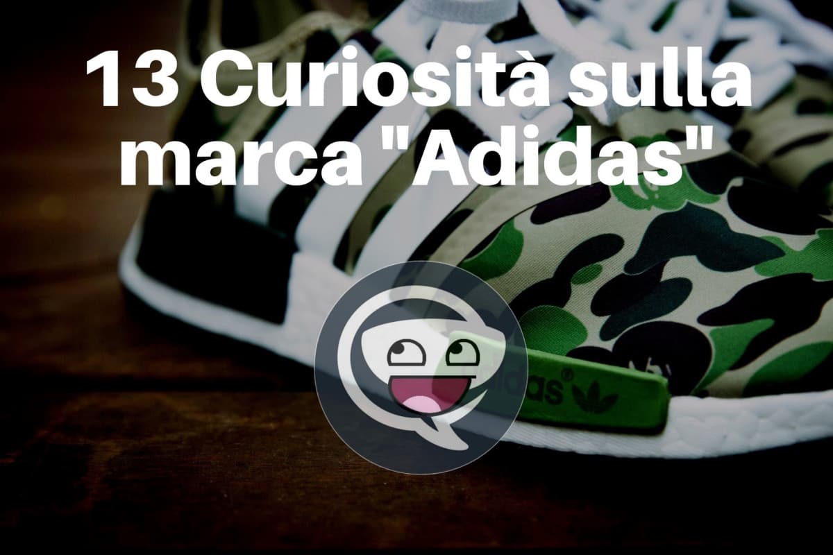 13 Curiosità sulla marca "Adidas"  