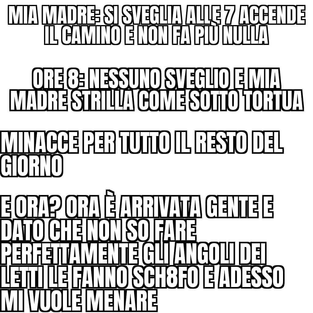 E poi si lamenta pure se mi lamento di lei, se non litiga con qualcuno non è felice.