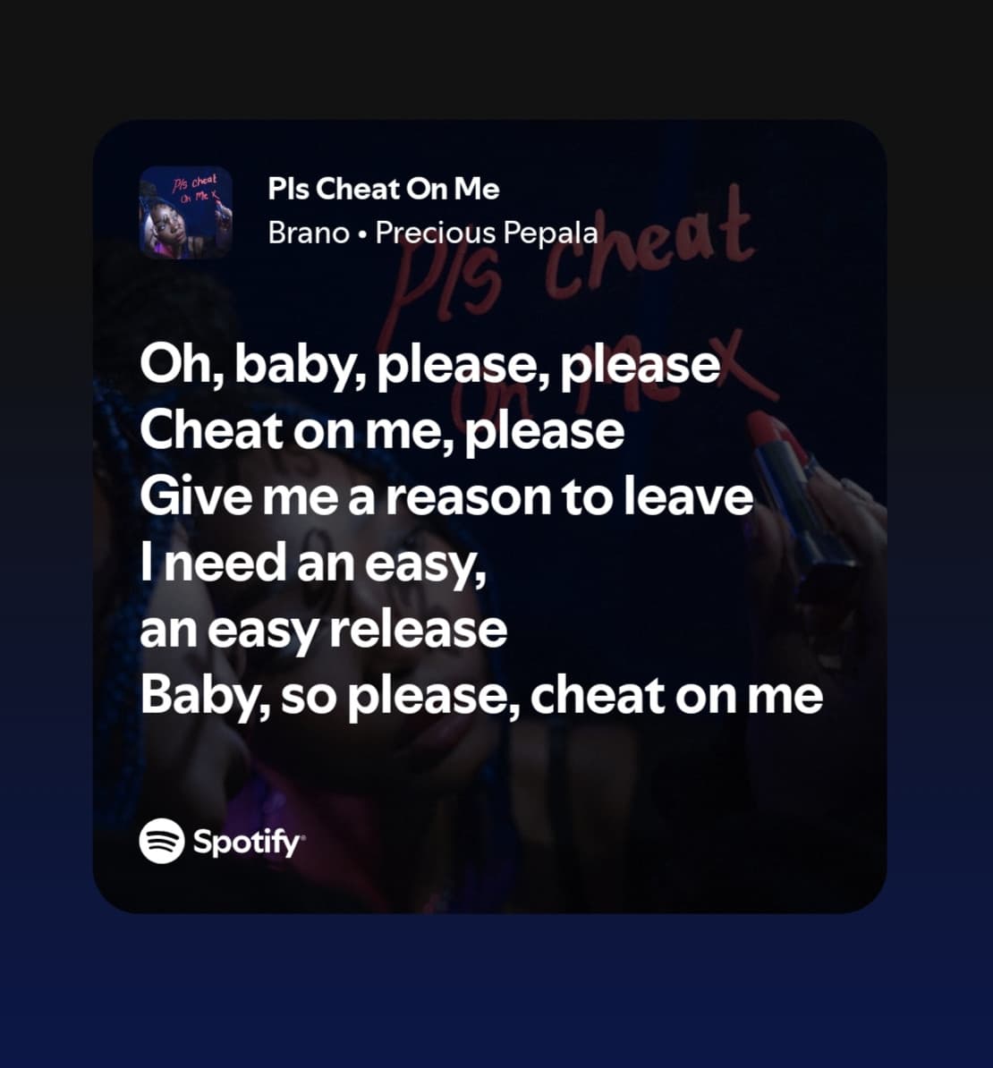 Pls Cheat On Me - Precious Pepala