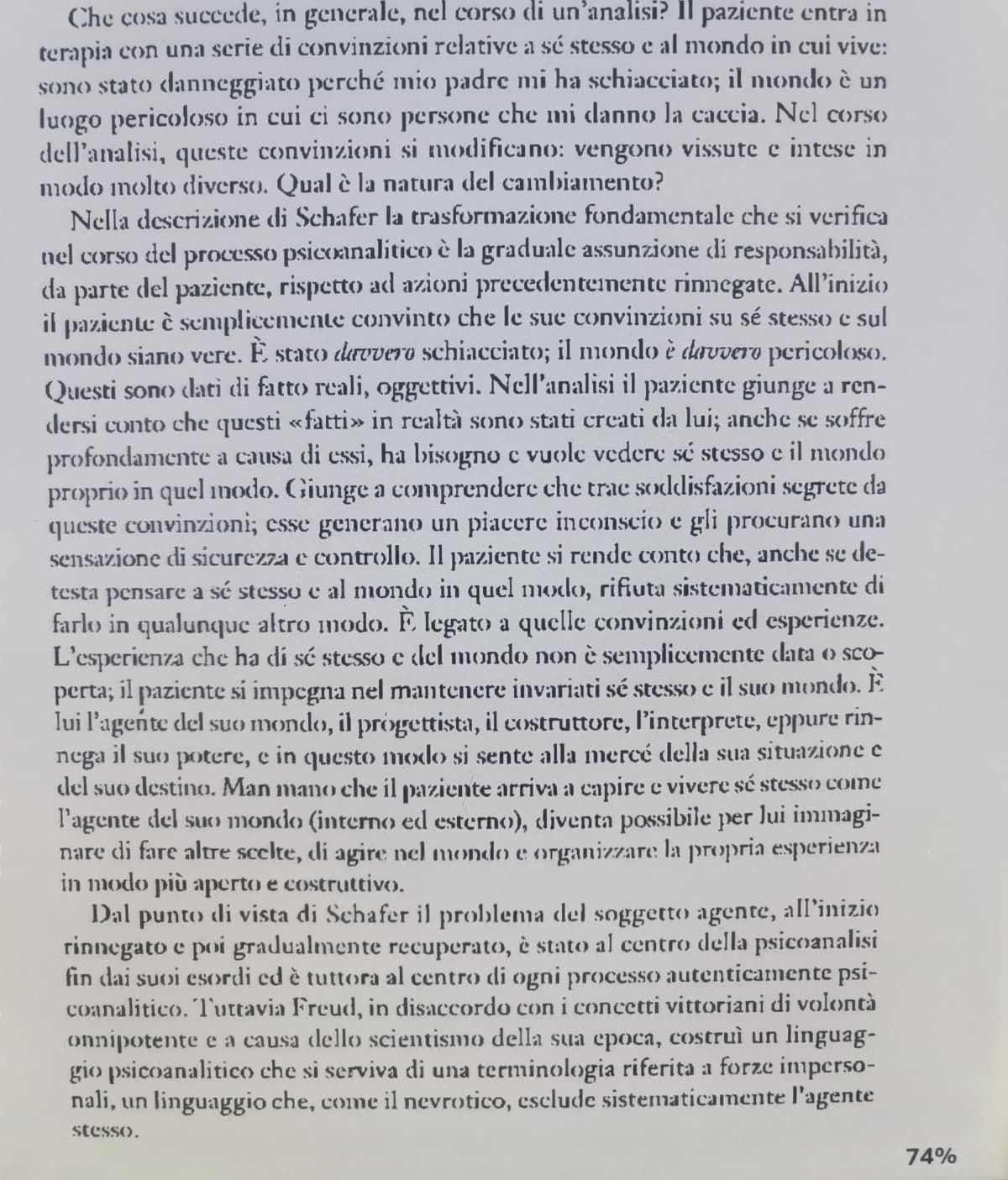 Penso che questa pagina contenga uno scibile psicologico di valore inestimabile. Non sto esagerando