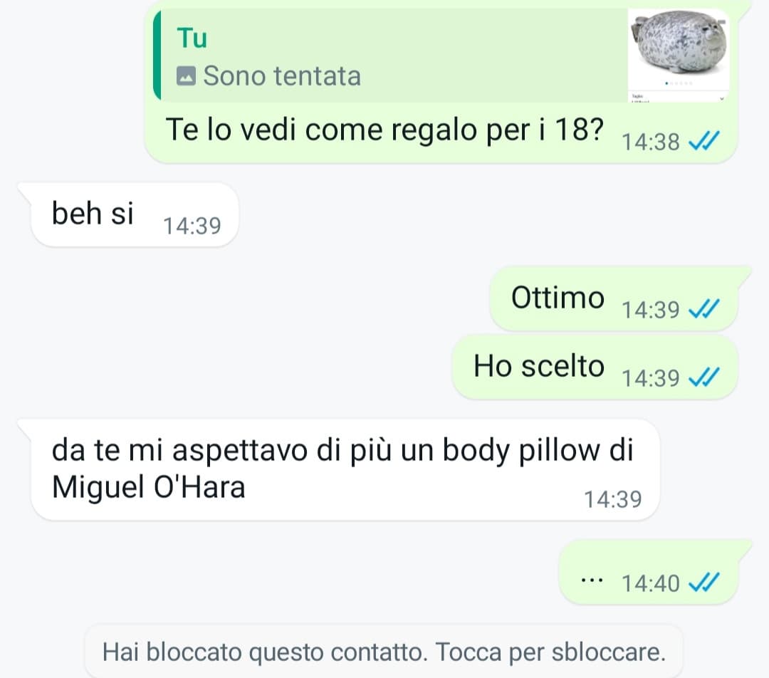 No vabbè è impazzita, prima questa mia amica non era così- ho creato un mostro