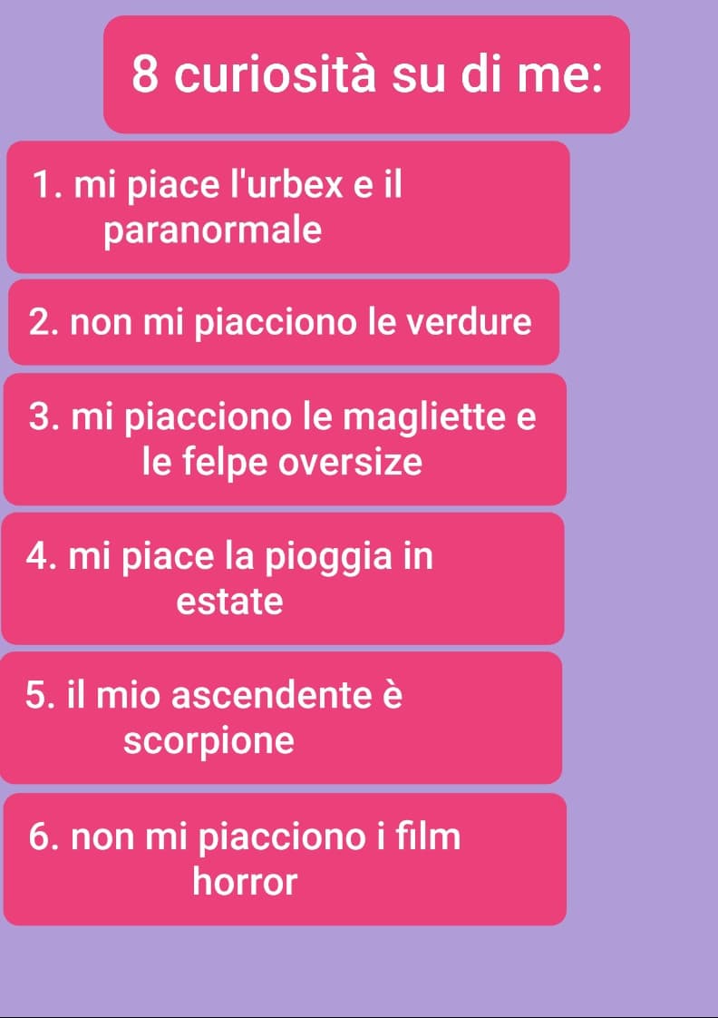 Alcune curiosità su di me (non potranno interessare a nessuno ma l'ho scritte ugualmente)??