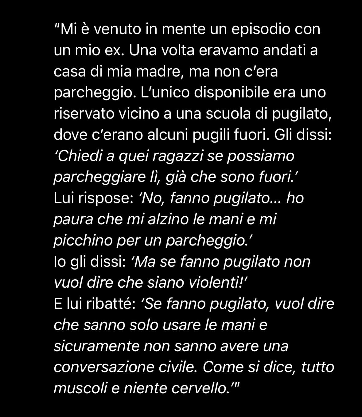 E alla fine non ha parcheggiato lì perché aveva paura dei pugili, volevo uscire io a chiedere ma lui aveva paura che picchiano pure me quindi nulla