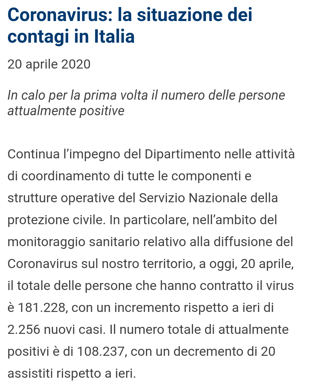 -20 positivi... Forse la fine del tunnel si intravede?