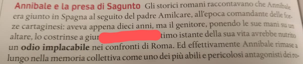 Annibale che a dieci anni conquistava tutto e io che a I5 sono stanca dopo aver studiato due pagine