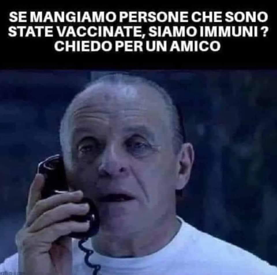 Voglio dire... Se ha senso mangiarmi un mio amico immune