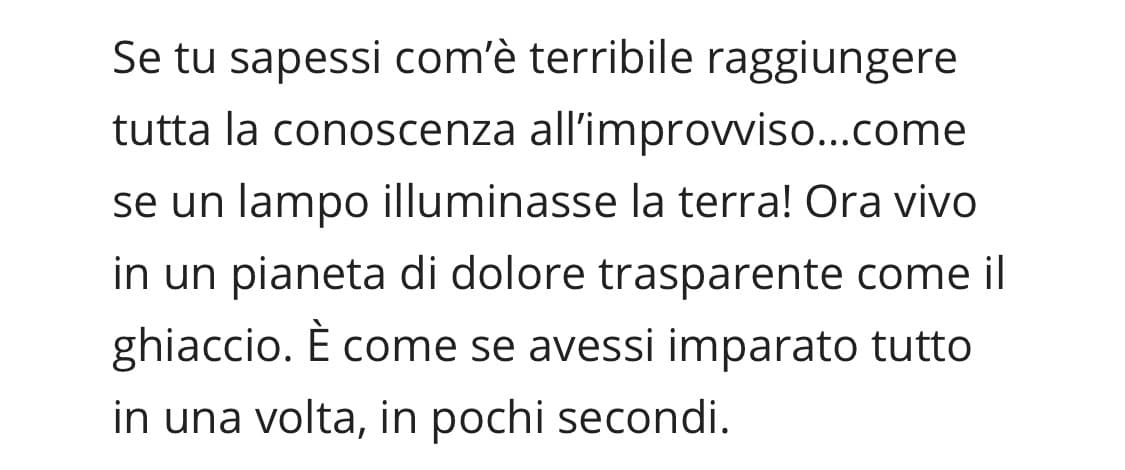 La consapevolezza ti uccide. 