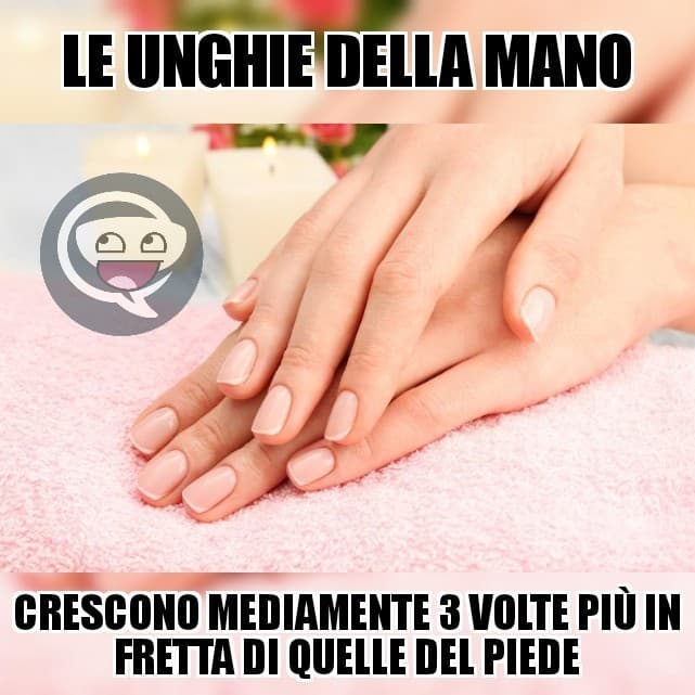 E pensare che io ero convinto che le unghie crescessero tutte allo stesso ritmo ?