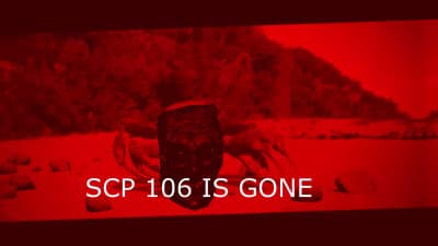 SCP 106 is gone