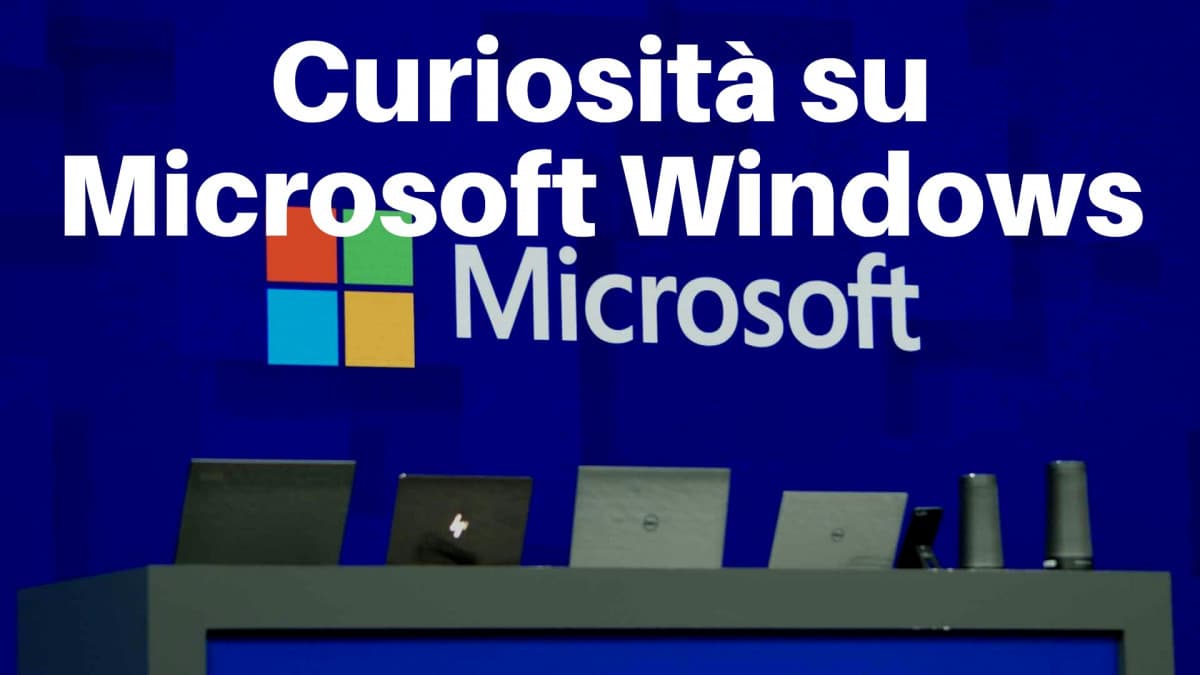 Curiosità su Microsoft Windows 