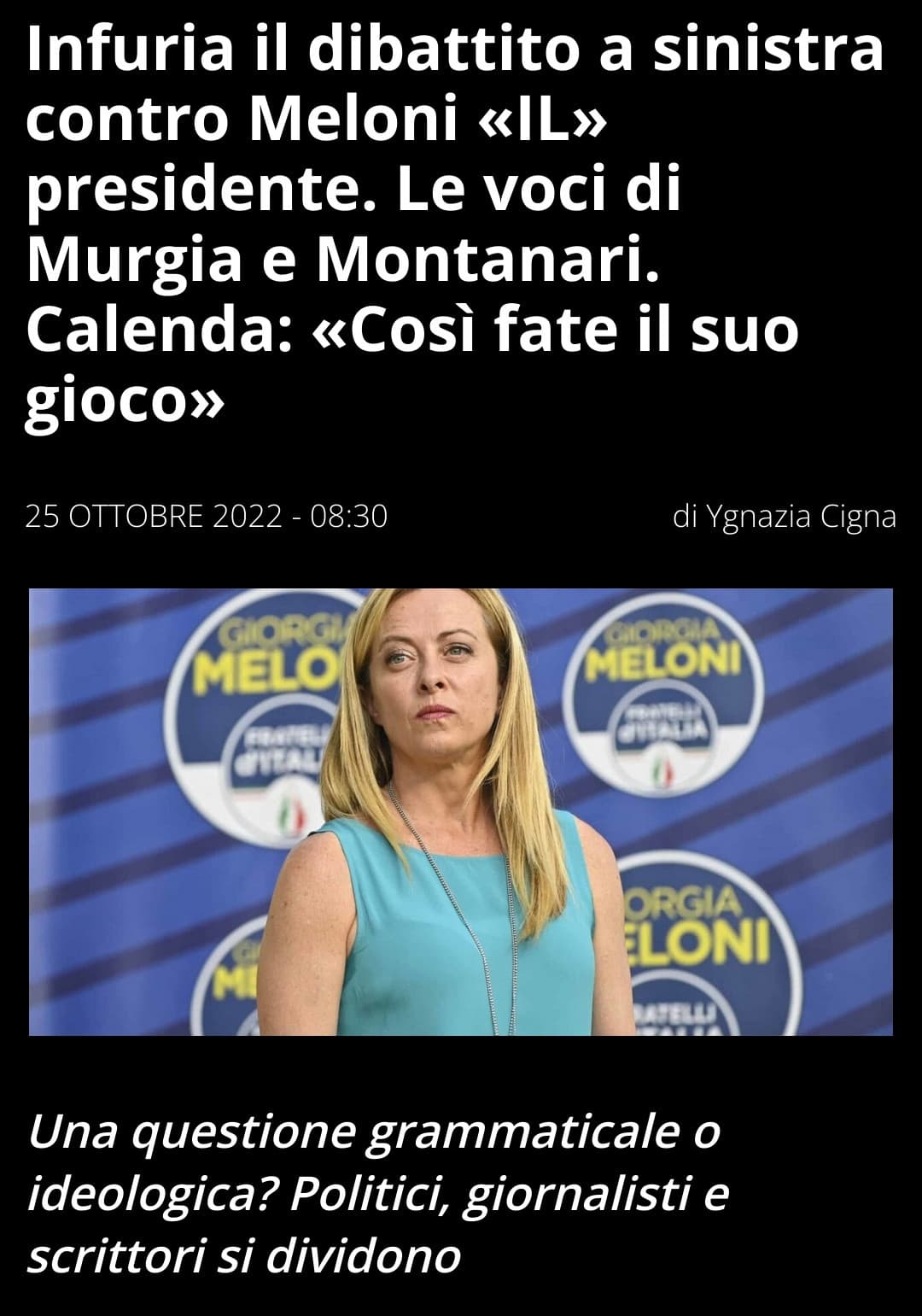 Ma se vuole essere chiamata il presidente che cazzo ve ne frega? Fate i paladini dei pronomi e poi rompete il cazzo quando una decide di usare il maschile perchè vi pesa il culo che i cittadini abbiano (indirettamente) eletto una che non vi piace