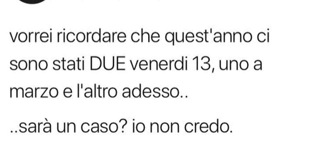 Per non contare i martedì 13