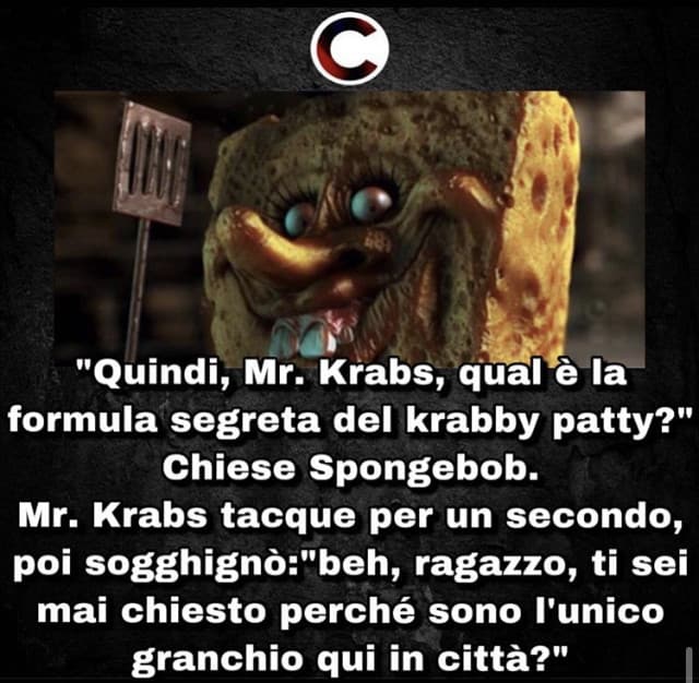 So ok bella storia horror e tutto, ma come cazzo fa a non sapere la ricetta se li cucina i krabby patty?