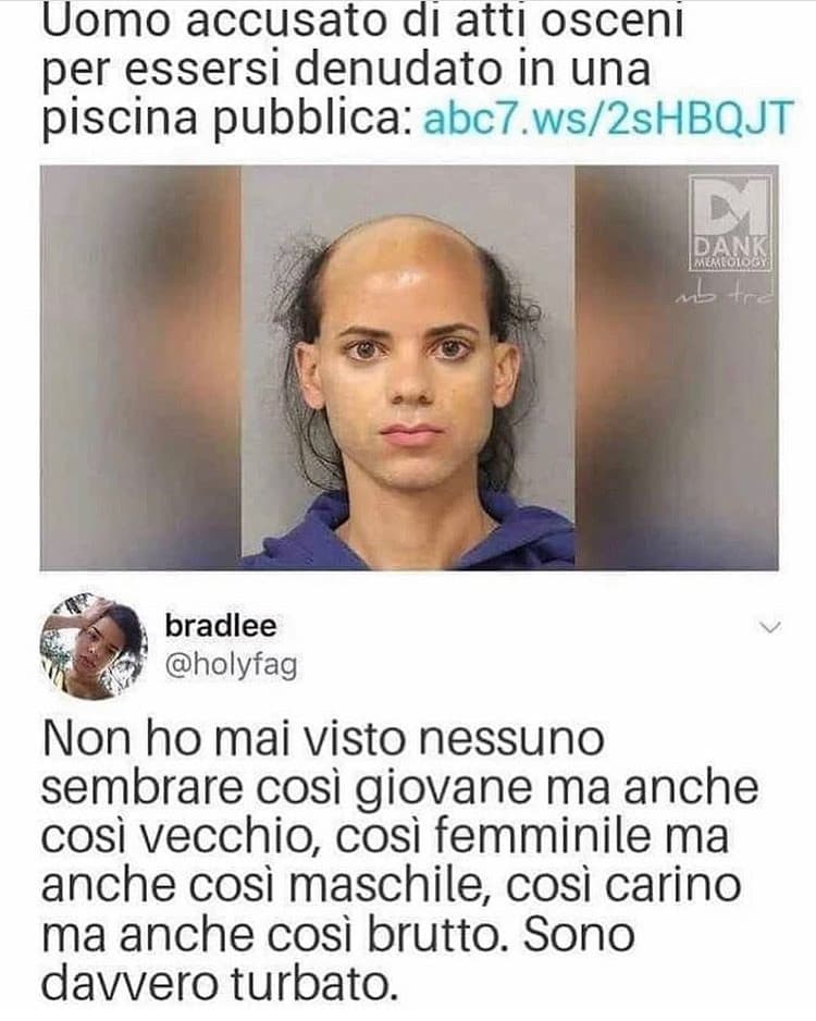 Mi sento più turbata dal suo aspetto che dal crimine che ha commesso lol