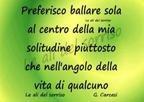 Ma la sfiga di essere da soli a ballare ? è che ti prendono in giro. 