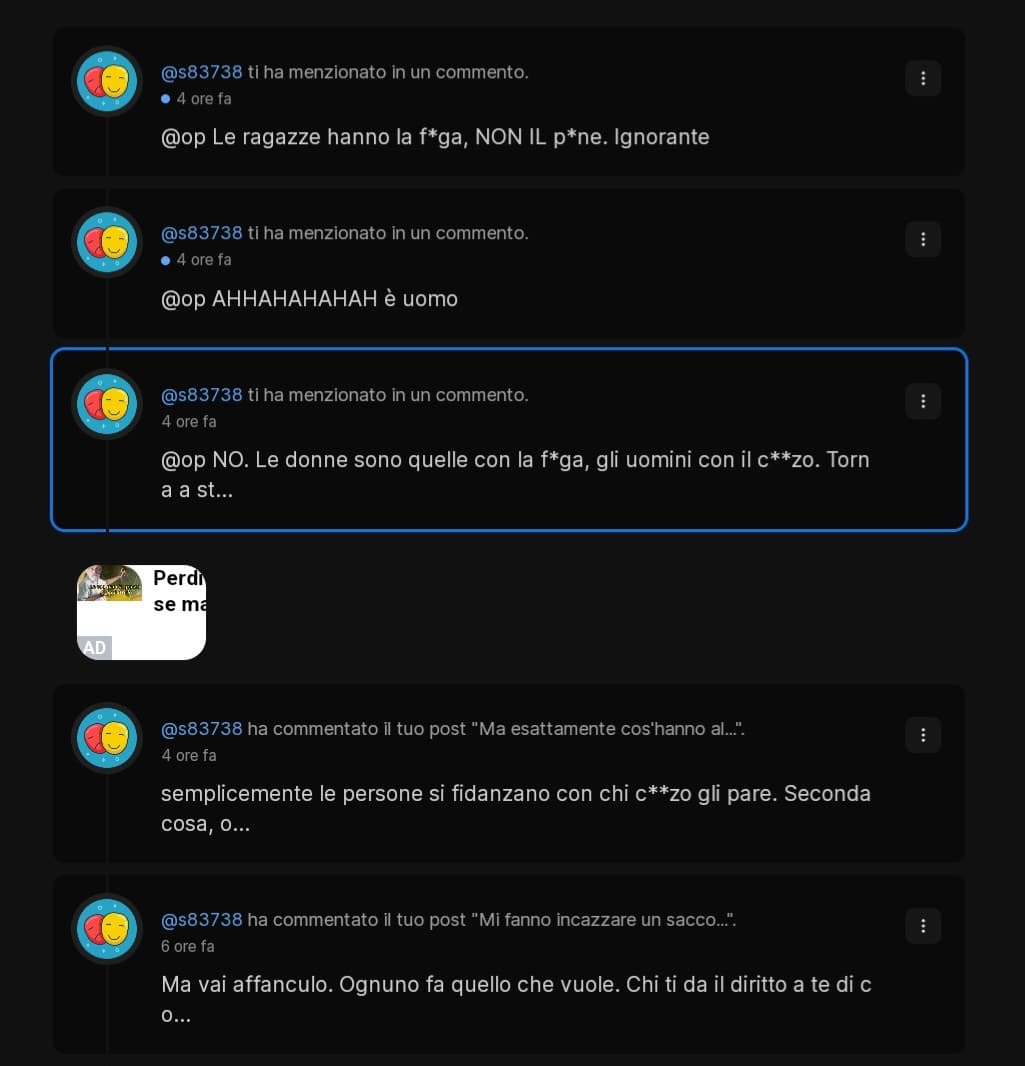 Qualcuno ha idea di chi sia sto rincoglionito che mi ha intasato due miei segreti di due anni fa? (il leone da tastiera ha eliminato l'account) 