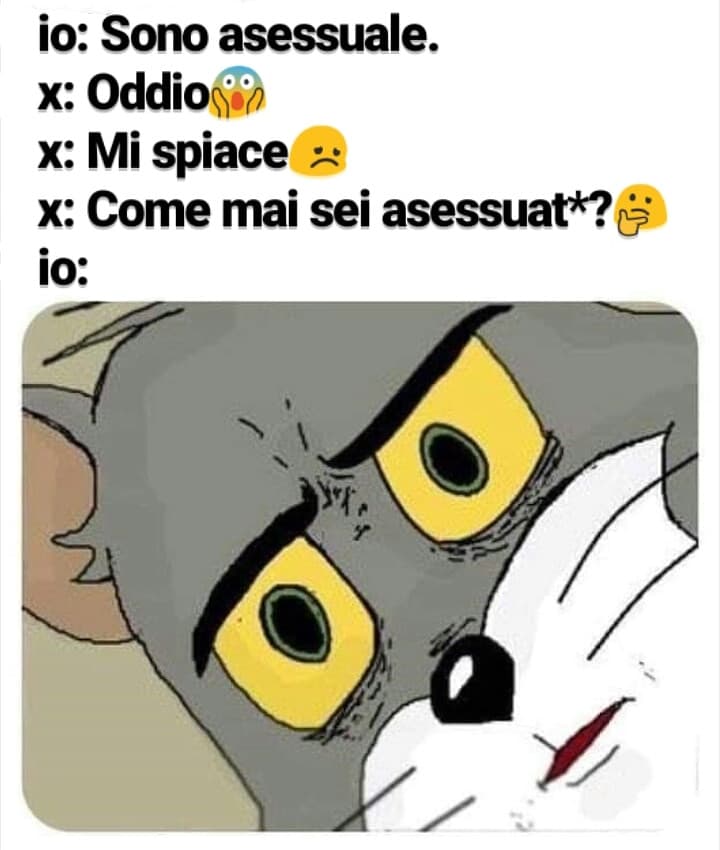 "Come mai sei asessuale?"