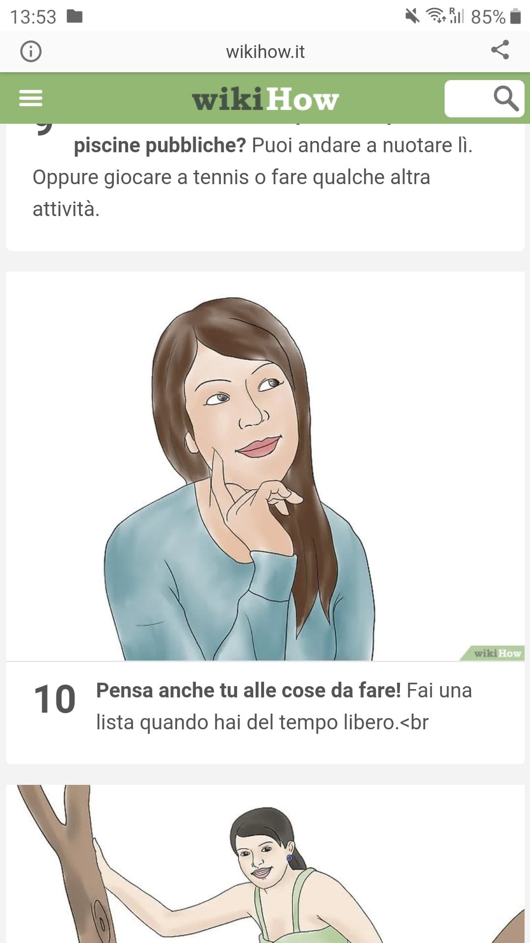 Ho cercato su wikihow cose da fare e mi dice di pensarci io. Bruh you had one job