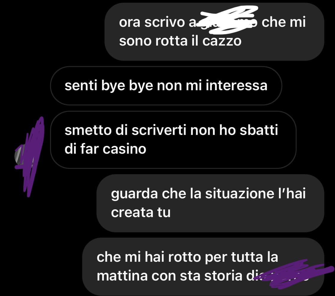 La mia amica paxerella non mi scrive più ahahhaha. Vi spiego, questa qui mi ha scritto tutta incazzata perché a quanto pare io guardo il suo “fidanzato” e ha anche minacciato di picchiarmi in piazza. Ho solo detto che avrei scritto a quel ragazzo e boh spa