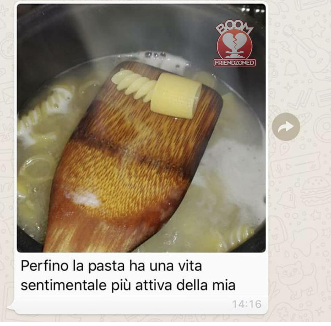 Addirittura la pasta...